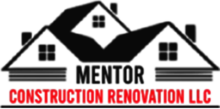 Mentor Construction Renovation LLC